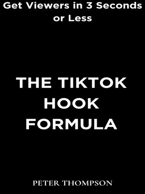 cover image of The TikTok Hook Formula